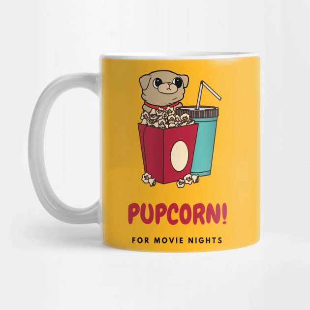 Pupcorn! with Drinks for Movie Nights by RuffTee